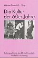 Cover: Die Kultur der 60er Jahre