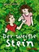 Cover: Der weiße Stein