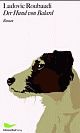 Cover: Der Hund von Balard