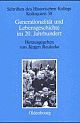 Cover: Generationalität und Lebensgeschichte im 20 Jahrhundert Cover: Generationalität und Lebensgeschichte im 20 Jahrhundert