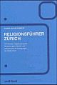 Cover: Religionsführer Zürich