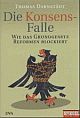 Cover: Die Konsensfalle