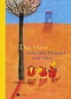 Cover: Das Haus zwischen Himmel und Meer Cover: Das Haus zwischen Himmel und Meer