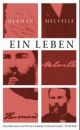 Cover: Herman Melville: Ein Leben Cover: Herman Melville: Ein Leben