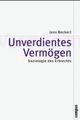 Cover: Unverdientes Vermögen Cover: Unverdientes Vermögen