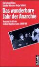 Cover: Das wunderbare Jahr der Anarchie Cover: Das wunderbare Jahr der Anarchie
