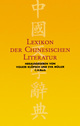 Cover: Lexikon der chinesischen Literatur Cover: Lexikon der chinesischen Literatur