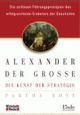 Cover: Alexander der Große - Die Kunst der Strategie