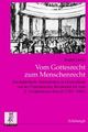 Cover: Vom Gottesrecht zum Menschenrecht
