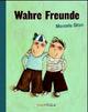 Cover: Wahre Freunde