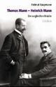Cover: Thomas Mann - Heinrich Mann