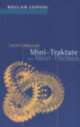 Cover: Mini-Traktate über Maxi-Themen Cover: Mini-Traktate über Maxi-Themen
