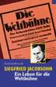 Cover: Siegfried Jacobsohn. Ein Leben für die Weltbühne