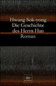 Cover: Die Geschichte des Herrn Han Cover: Die Geschichte des Herrn Han