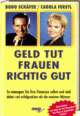 Cover: Geld tut Frauen richtig gut