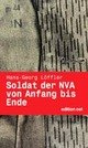 Cover: Soldat der NVA von Anfang bis Ende