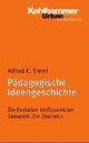 Cover: Pädagogische Ideengeschichte Cover: Pädagogische Ideengeschichte