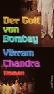 Cover: Der Gott von Bombay Cover: Der Gott von Bombay