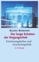 Cover: Der lange Schatten der Vergangenheit Cover: Der lange Schatten der Vergangenheit
