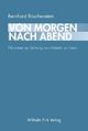 Cover: Von Morgen nach Abend Cover: Von Morgen nach Abend