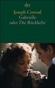 Cover: Conrad, Joseph: Gabrielle oder Die Rückkehr Cover: Conrad, Joseph: Gabrielle oder Die Rückkehr