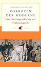Cover: Vorboten der Moderne