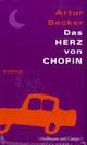 Cover: Das Herz von Chopin Cover: Das Herz von Chopin