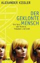 Cover: Der geklonte Mensch