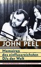 Cover: Memoiren des einflussreichsten DJs der Welt