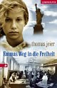 Cover: Emmas Weg in die Freiheit