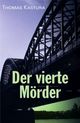 Cover: Der vierte Mörder