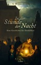 Cover: In der Stunde der Nacht Cover: In der Stunde der Nacht