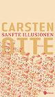 Cover: Sanfte Illusionen Cover: Sanfte Illusionen