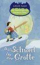 Cover: Das Schwert in der Grotte Cover: Das Schwert in der Grotte