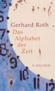 Cover: Das Alphabet der Zeit Cover: Das Alphabet der Zeit