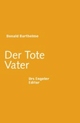 Cover: Der Tote Vater Cover: Der Tote Vater