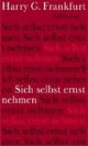 Cover: Sich selbst ernst nehmen