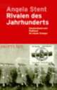 Cover: Rivalen des Jahrhunderts