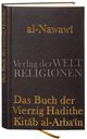 Cover: Das Buch der vierzig Hadithe Cover: Das Buch der vierzig Hadithe