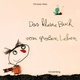 Cover: Das kleine Buch vom großen Leben Cover: Das kleine Buch vom großen Leben