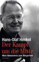 Cover: Der Kampf um die Mitte Cover: Der Kampf um die Mitte