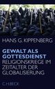 Cover: Gewalt als Gottesdienst