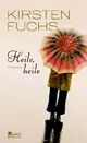 Cover: Heile, heile Cover: Heile, heile