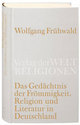 Cover: Das Gedächtnis der Frömmigkeit