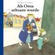 Cover: Als Oma seltsam wurde