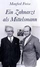 Cover: Ein Zahnarzt als Mittelsmann