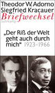 Cover: Theodor W. Adorno / Siegfried Kracauer: Briefwechsel Cover: Theodor W. Adorno / Siegfried Kracauer: Briefwechsel