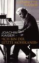 Cover: 'Ich bin der letzte Mohikaner'