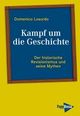 Cover: Kampf um die Geschichte