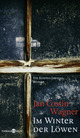 Cover: Im Winter der Löwen Cover: Im Winter der Löwen